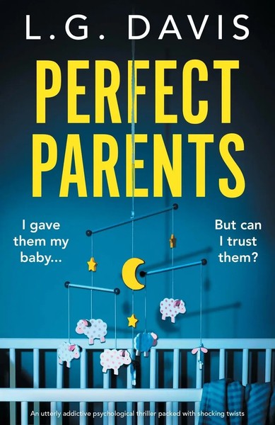 Perfect Parents L. G. Davis Taschenbuch Kartoniert / Broschiert Englisch 2022-image