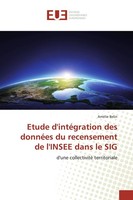Etude D'intéGration Des DonnéEs Du Recensement De L'insee Dans Le SIG AméLie Bel