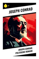 Joseph Conrad | Joseph Conrad: Politische Romane | Taschenbuch | Deutsch (2023)