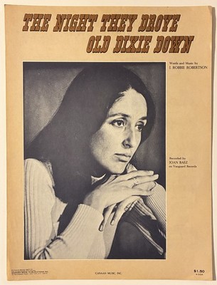 1970 JOAN BAEZ ''THE NIGHT THEY DROVE OLD DIXIE DOWN'' SHEET MUSIC - THE BAND ROCK