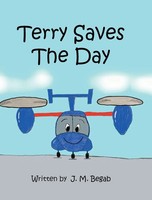 J. M. Begab | Terry Saves The Day | Buch | Englisch (2022) | Gebunden