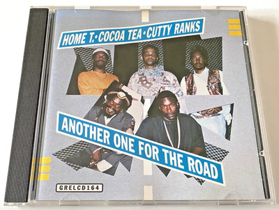 Home T./Cocoa Tea/Cutty Ranks   Another One For The Road CD Album 3 Bonus Tracks