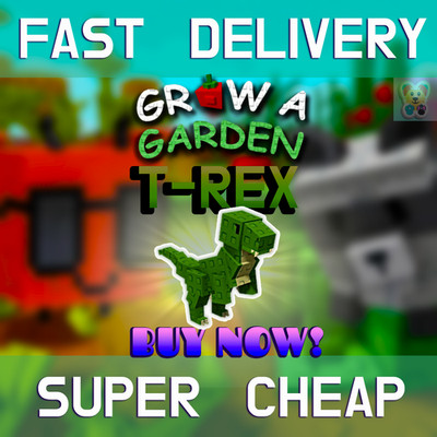  T-REX  ROBLOX  Grow a Garden | CHEAP | FAST | RELIABLE 