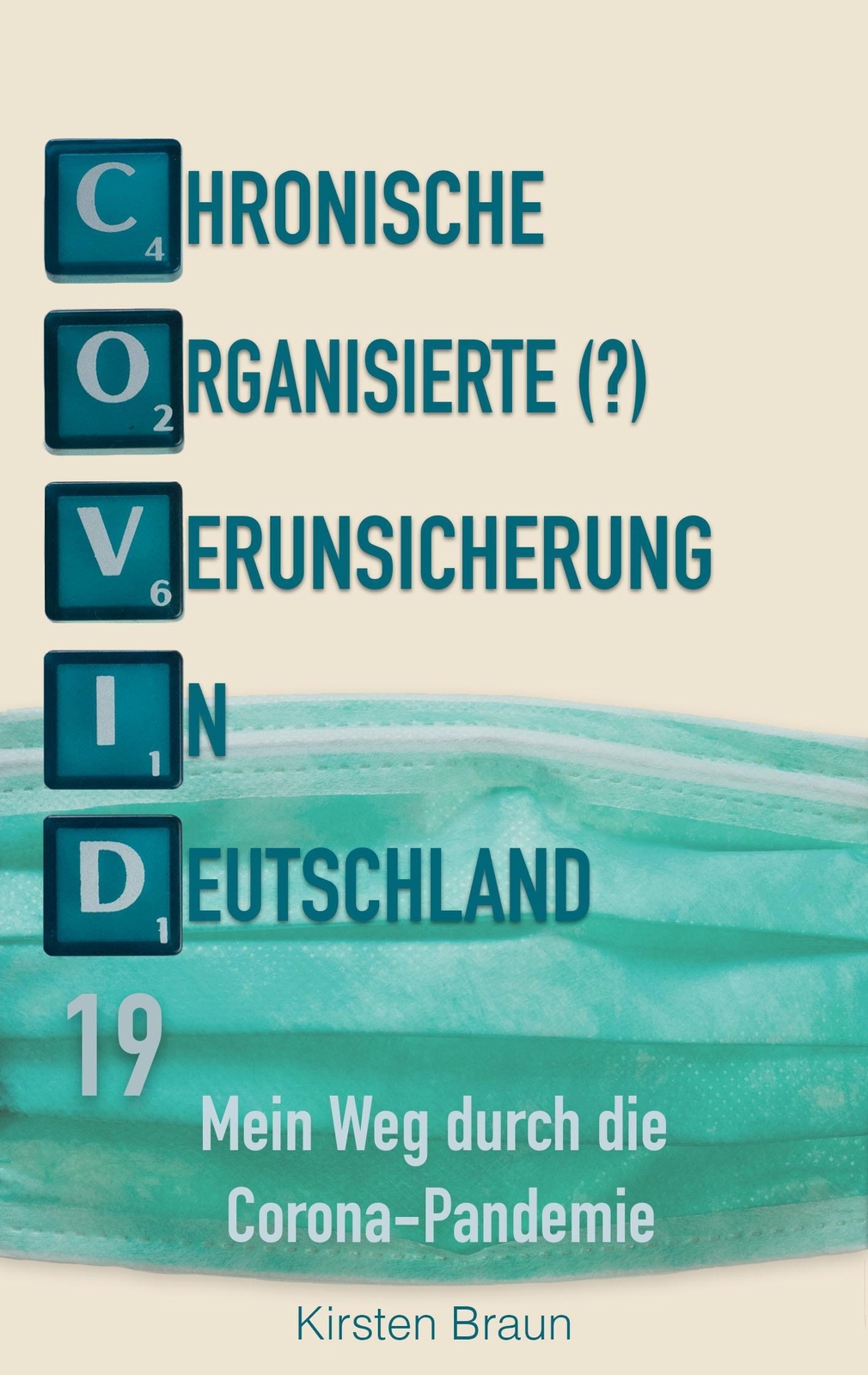 Thumbnail - Kirsten Braun | Chronische, Organisierte (?) Verunsicherung In