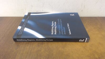 Mobilizing Regions, Mobilizing Europe: Expert Knowledge and Scien