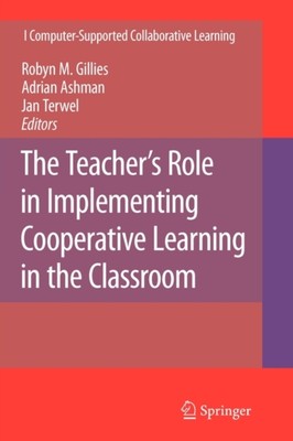 Gillies - Teacher's Role in Implementing Cooperative Learning in the C - X555z
