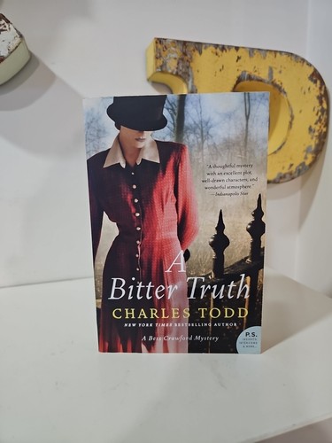 Bitter Truth : A Bess Crawford Mystery by Charles Todd Used Paperback Book