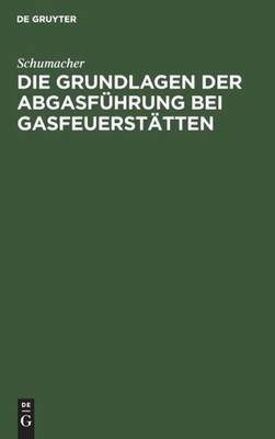 Die Grundlagen Der Abgasf?Hrung Bei Gasfeuerst?Tten