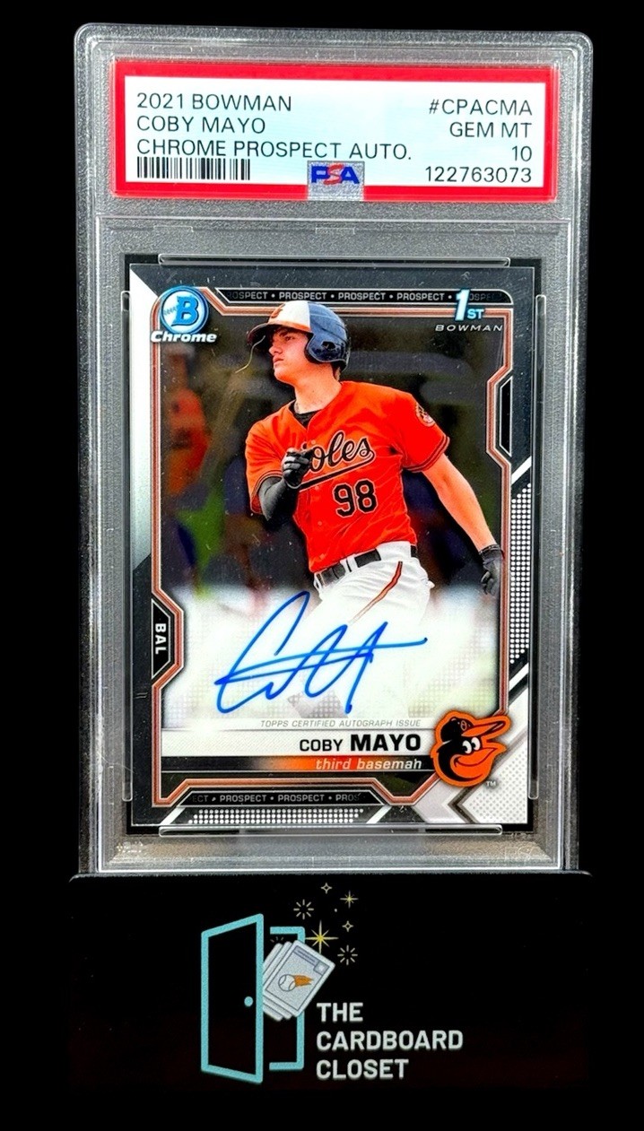 Coby Mayo 2021 Bowman Chrome Auto 1st Bowman PSA 10 Orioles Prospect