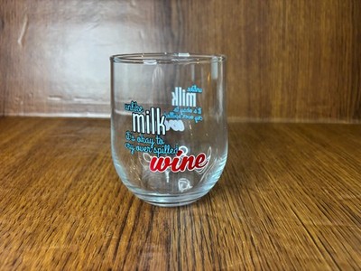 Novelty Wine Tumblers ''Unlike Milk It's Ok To Cry Over Spilled Wine''
