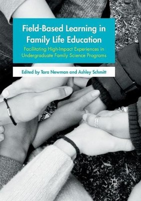 Field-Based Learning in Family Life Education - 9783319819853