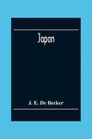 Japan J. E. De Becker Taschenbuch Kartoniert / Broschiert Englisch 2020