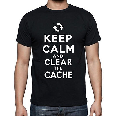 Keep Calm And Clear The Cache Internet History T shirt tee