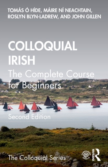 Colloquial Irish by John  Gillen (Paperback Book)