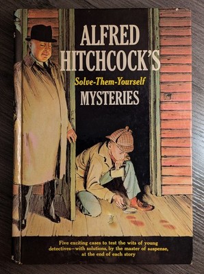 Alfred Hitchcock's Solve-Them-Yourself Mysteries 1963 - 5 Exciting Cases 1 book