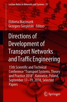 Macioszek - Directions of Development of Transport Networks and Traffi - X555z