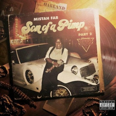 Mistah F.a.b. Son of A Pimp Part 2 CD ERE237 NEW