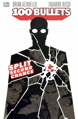 100 Bullets TPB (2000) #   2 3rd Print (7.0-FVF) Split Second Chance 2001