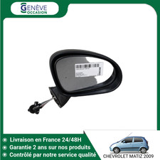 Retroviseur droit (ou coque) Chevrolet MATIZ