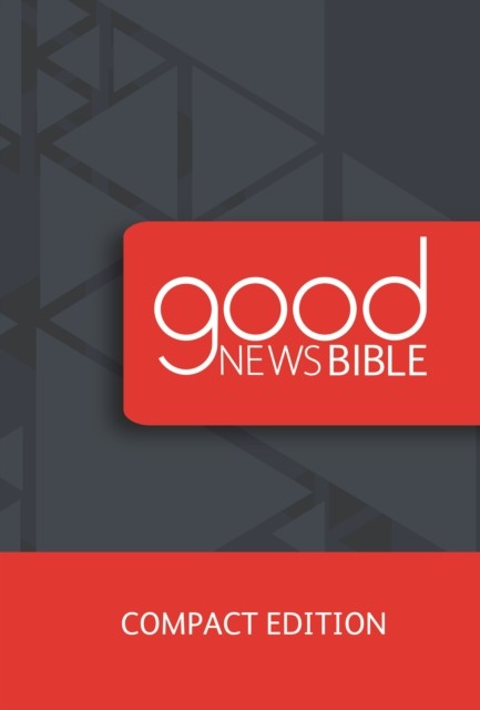Good News Bible Compact Edition: 2018 NEW Free UK Delivery - Image 2