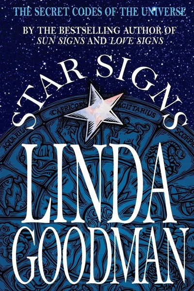 Linda Goodman | Linda Goodman's Star Signs | Taschenbuch | Englisch (2017) | Pan-image