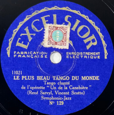 Jazz Symphonie: Der schönste Tango der Welt Schallplatte 78 Runden rpm Excelsior 129