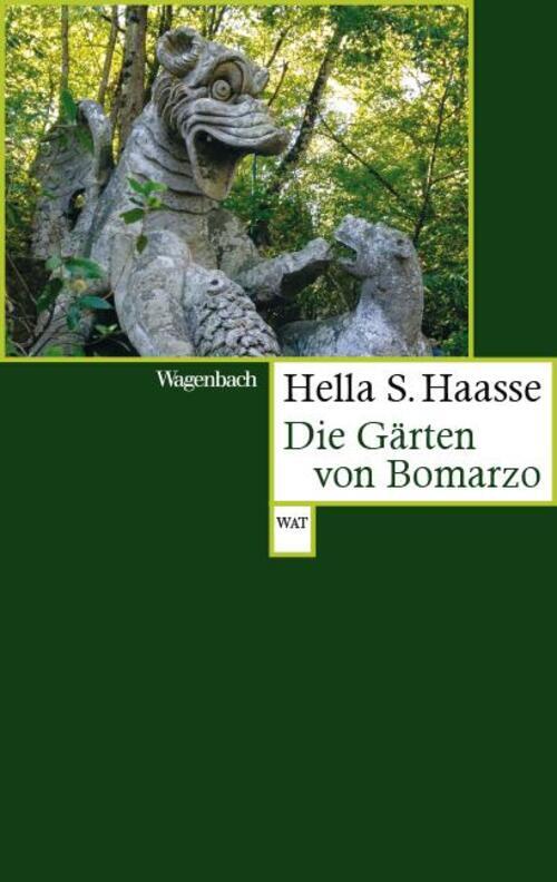 Thumbnail - Die Gärten Von Bomarzo Hella S. Haasse Taschenbuch 160 S. Deutsch 2022