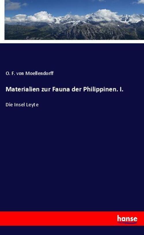 Materialien Zur Fauna Der Philippinen. I. | O. F. Von Moellendorff |