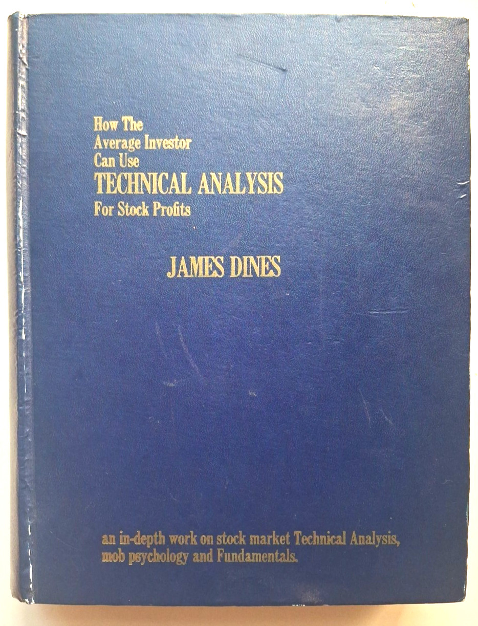 Technical Analysis For Stock Profits James Dines 1St Ed 1972 Acceptable