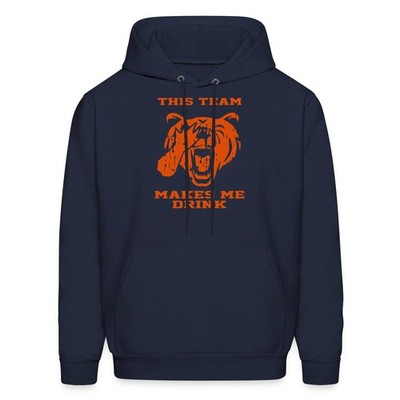 Bears This Team Makes Me Drink Men's Hoodie