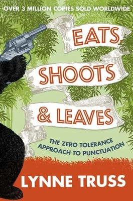 Eats, Shoots and Leaves Lynne Truss Taschenbuch XIV Englisch 2009