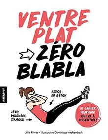 Zéro blabla ventre plat von Ferrez, Julie | Buch | Zustand sehr gut