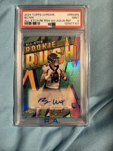 2024 Topps Chrome Bo Nix All Etch Rc Auto Aqua PSA 9