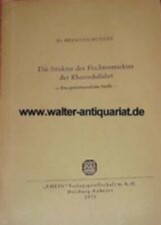 Huppert: Die Struktur des Frachtenmarktes der Rheinschiffahrt Binnen-Schifffahrt