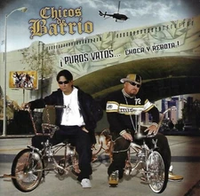 Puros Vatos Choca y Rebota! by Chicos de Barrio (CD, 2004, EMI Latin)