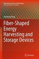 Huisheng Peng | Fiber-Shaped Energy Harvesting And Storage Devices | Taschenbuch