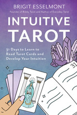 NEW - Intuitive Tarot: 31 Days to Learn to Read Tarot Cards and Develop Your Int