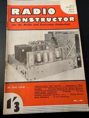 Radio Constructor Juli 1951 Vintage Elektronik Ventil Radio TV Magazin British