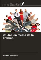 Nagwa Soliman | Unidad En Medio De La DivisióN | Taschenbuch | Spanisch (2024)