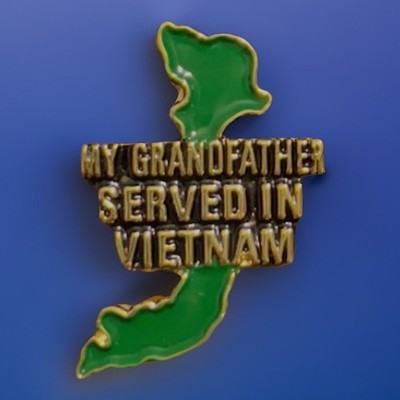 My Grandfather Served in Vietnam Pin
