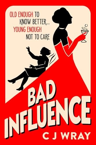 Bad Influence : Cosy Up With This Hilarious, Heartwarming And Heartfelt Mystery For Fans Of Richard Osman Cj Wray - Image 7