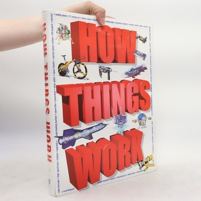 How Things Work  |  Steve Parker
