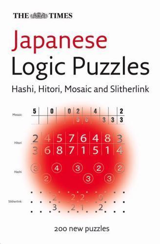 The Times Japanese Logic Puzzles: Hitori, hashi, s... by Puzzler Media Paperback