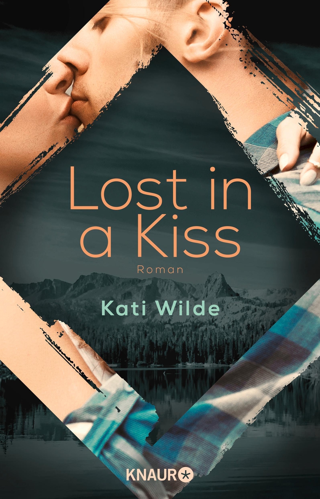 Lost In A Kiss, Kati Wilde