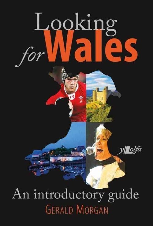 Looking for Wales by Gerald Morgan (Paperback, 2013)