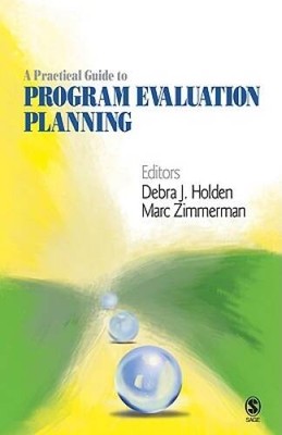 A Practical Guide to Program Evaluation Planning: Theory and C - VERY GOOD