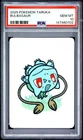 2025 POKEMON TARUKA BULBASAUR PSA 10