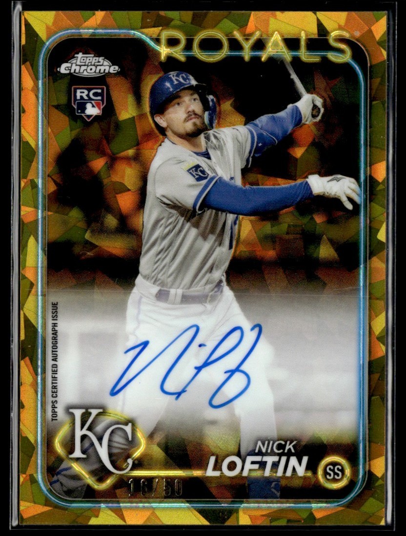 2024 Topps Chrome Sapphire Gold Nick Loftin RC Auto /50 Kansas City Royals