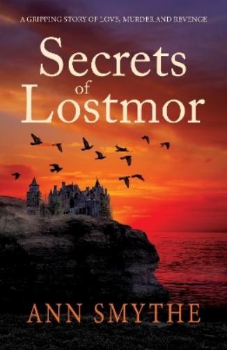 Ann Smythe Secrets of Lostmor (Paperback) (UK IMPORT)