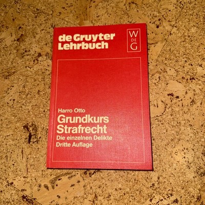 Grundkurs Strafrecht de Gryter Harro Otto dritte Auflage 1991